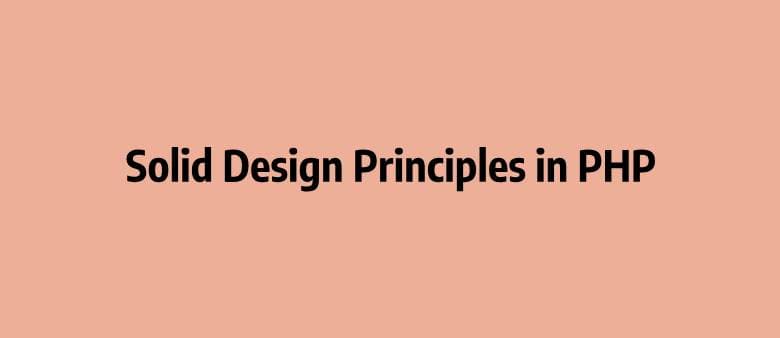 solid design principles in php
