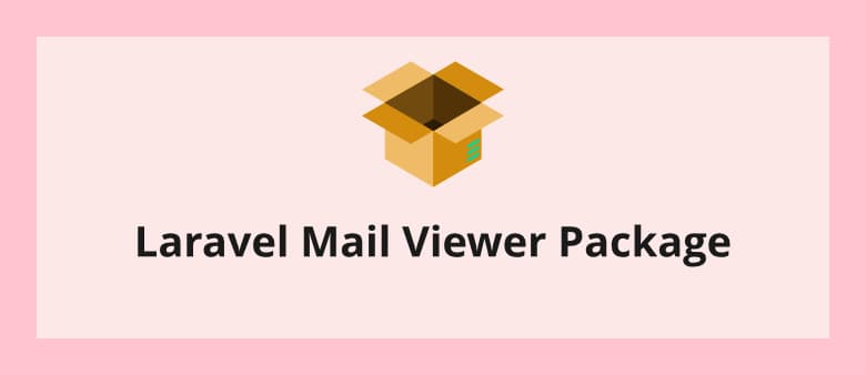 Laravel Mail Viewer Package