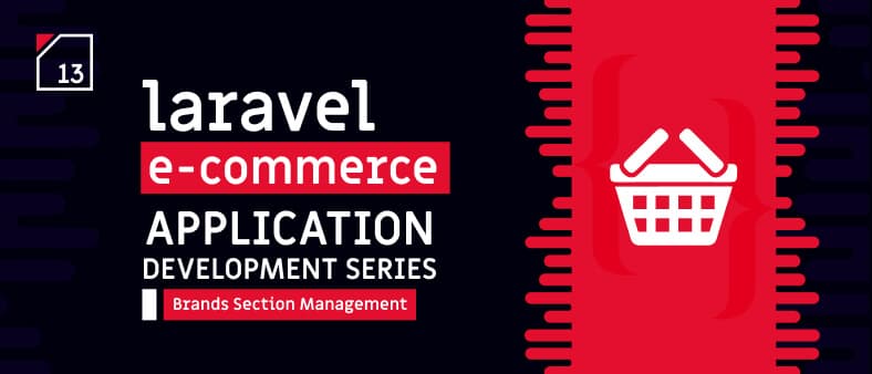 Laravel E-Commerce Application Development – Brands Section
