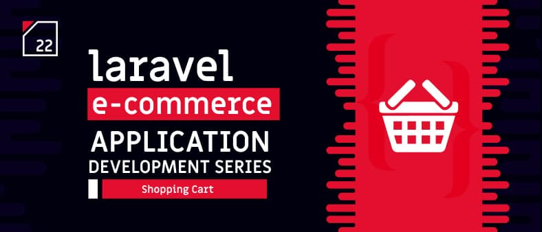 Laravel E-Commerce Application Development – Shopping Cart